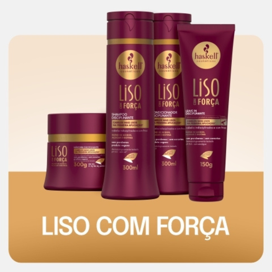 Kit Liso Com Forca